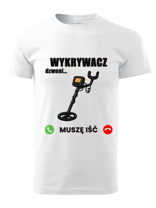 Koszulka Wykrywacz dzwoni – muszę iść